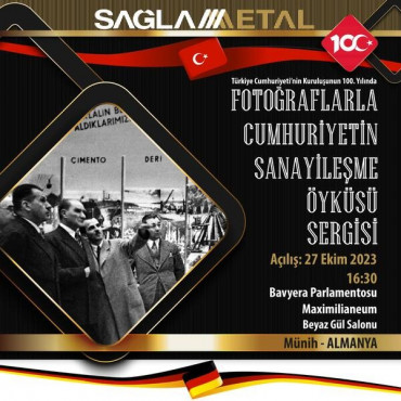 “Fotoğraflarla Cumhuriyetin Sanayileşme Öyküsü” Sergimiz Almanya’da!